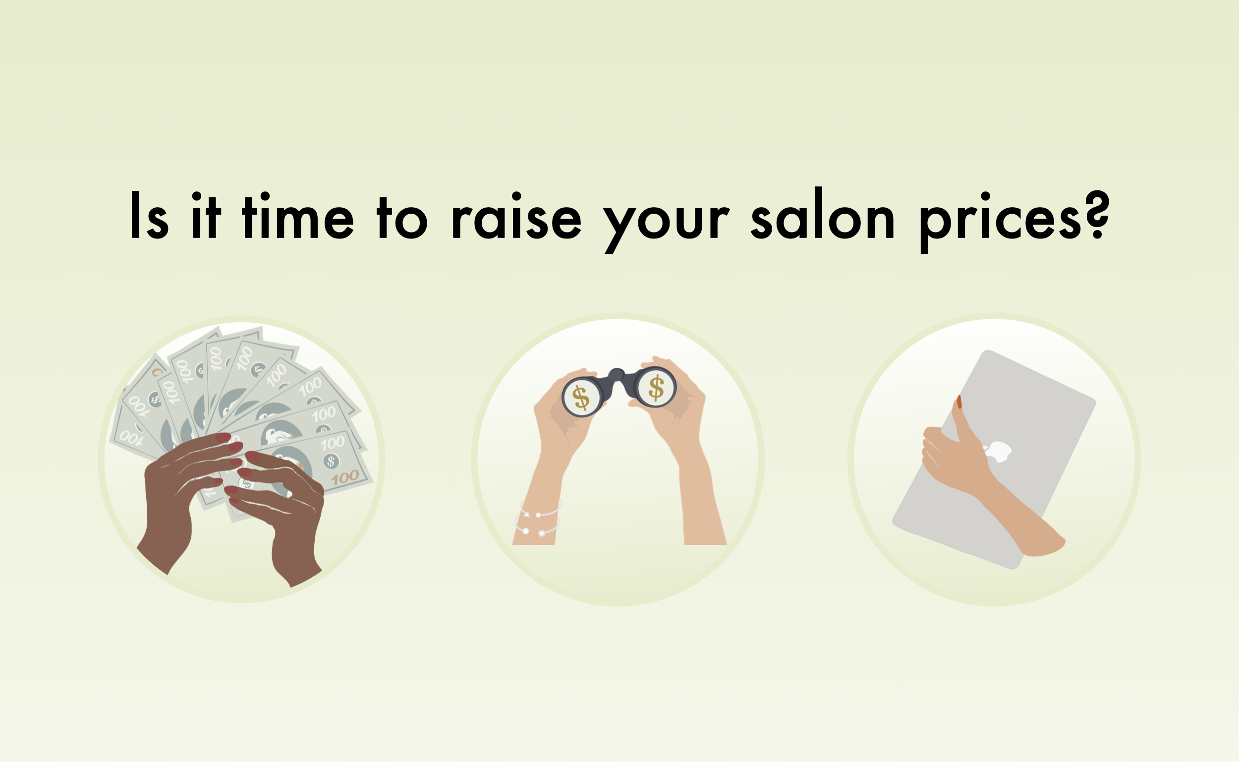 Is It Time to Raise Your Salon Prices?